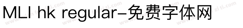 MLI hk regular字体转换